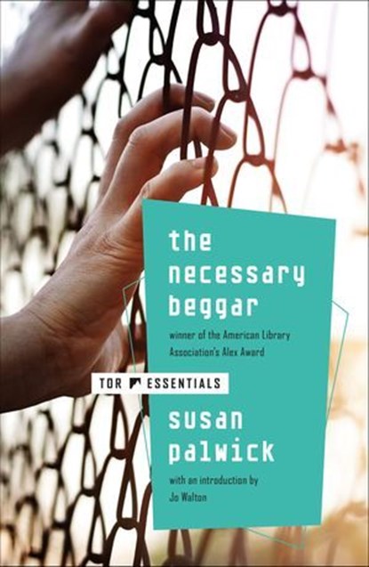 The Necessary Beggar, Susan Palwick - Ebook - 9781429959575