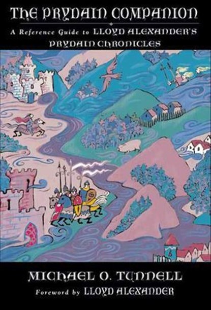 The Prydain Companion, Michael O. Tunnell - Ebook - 9781429960007