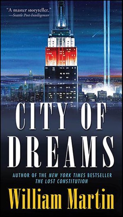 City of Dreams, William Martin - Ebook - 9781429960113