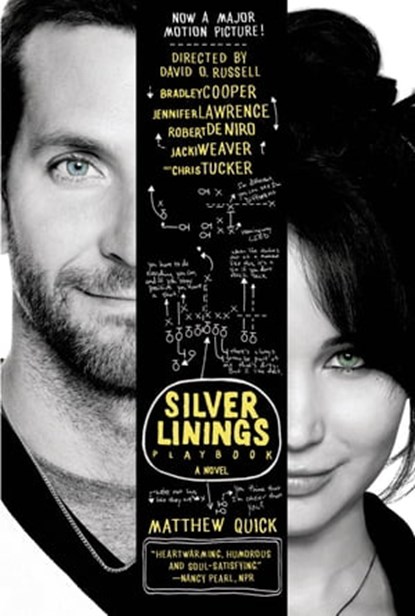 The Silver Linings Playbook, Matthew Quick - Ebook - 9781429960236