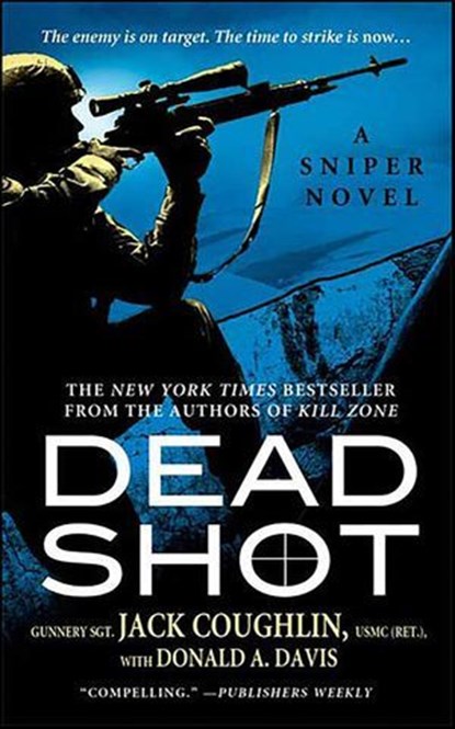 Dead Shot, Jack Coughlin ; Donald A. Davis - Ebook - 9781429962131