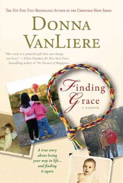 Finding Grace, Donna VanLiere - Ebook - 9781429964777