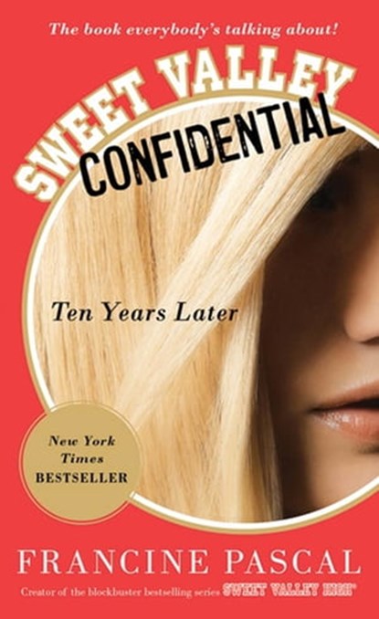 Sweet Valley Confidential, Francine Pascal - Ebook - 9781429965200