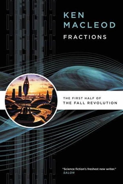Fractions, Ken MacLeod - Ebook - 9781429965521
