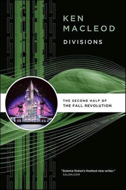 Divisions, Ken MacLeod - Ebook - 9781429965538