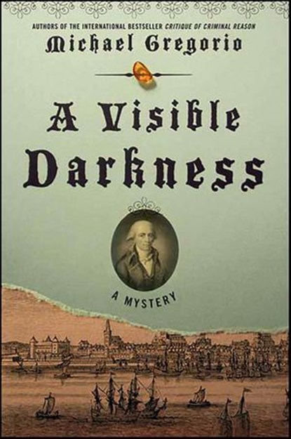 A Visible Darkness, Michael Gregorio - Ebook - 9781429965712