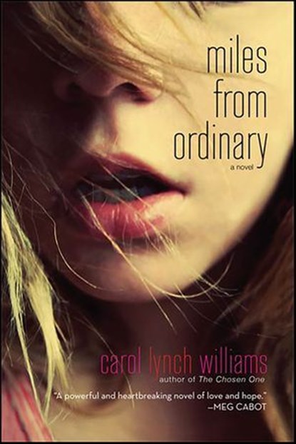 Miles from Ordinary, Carol Lynch Williams - Ebook - 9781429966580