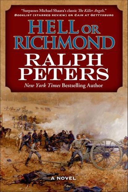 Hell or Richmond, Ralph Peters - Ebook - 9781429968492