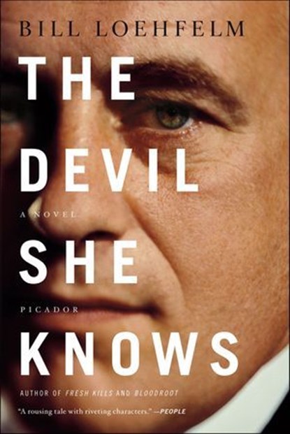 The Devil She Knows, Bill Loehfelm - Ebook - 9781429968805