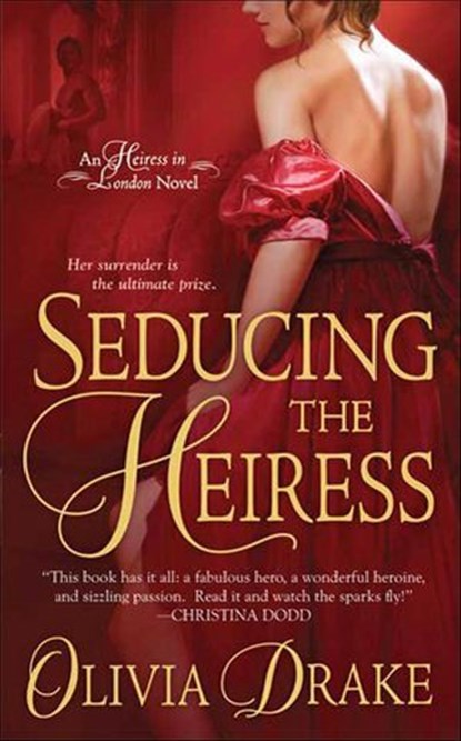 Seducing the Heiress, Olivia Drake - Ebook - 9781429969161