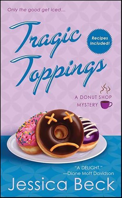 Tragic Toppings, Jessica Beck - Ebook - 9781429969567
