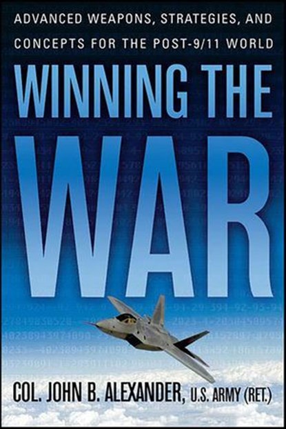 Winning the War, John B. Alexander - Ebook - 9781429970129