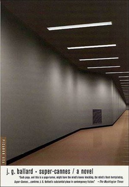 Super-Cannes, J. G. Ballard - Ebook - 9781429970532