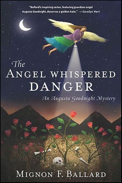 The Angel Whispered Danger, Mignon F. Ballard - Ebook - 9781429970556