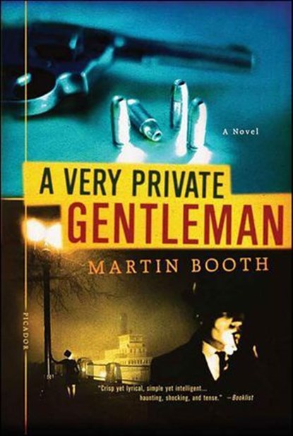 A Very Private Gentleman, Martin Booth - Ebook - 9781429971034