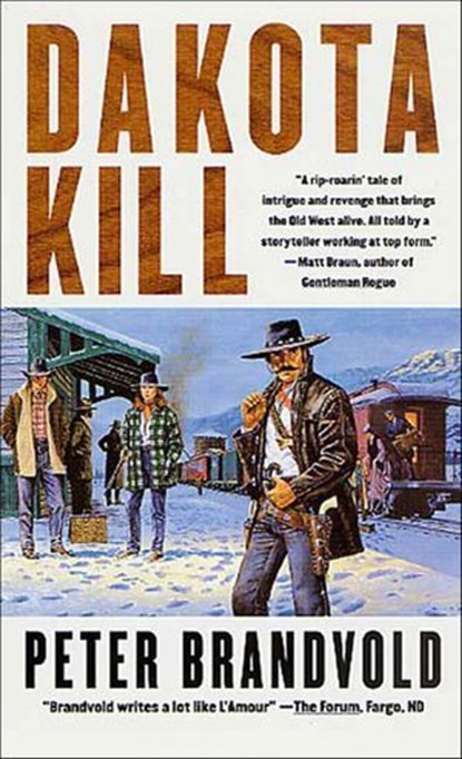 Dakota Kill, Peter Brandvold - Ebook - 9781429971225