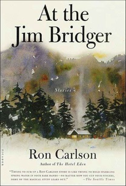 At the Jim Bridger, Ron Carlson - Ebook - 9781429971560