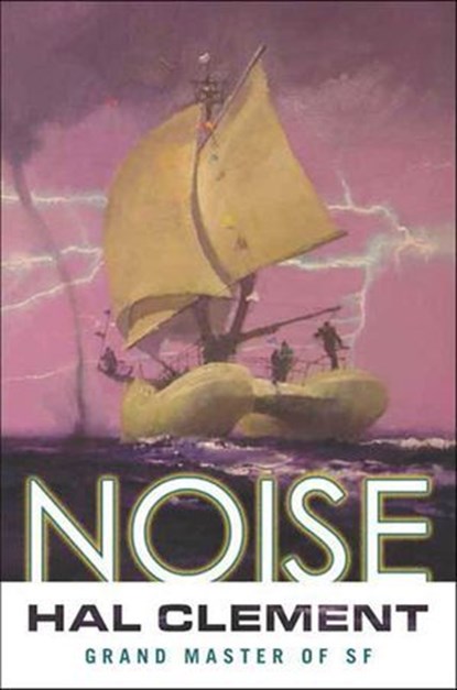 Noise, Hal Clement - Ebook - 9781429972123