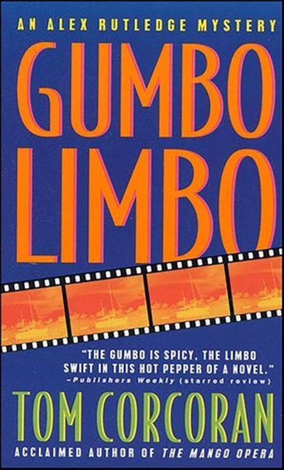 Gumbo Limbo, Tom Corcoran - Ebook - 9781429972468