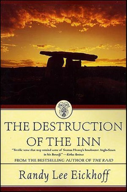 The Destruction of the Inn, Randy Lee Eickhoff - Ebook - 9781429973366