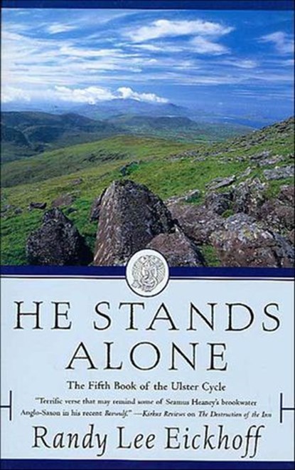 He Stands Alone, Randy Lee Eickhoff - Ebook - 9781429973403