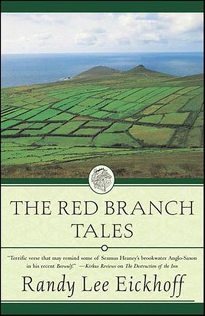 The Red Branch Tales, Randy Lee Eickhoff - Ebook - 9781429973434