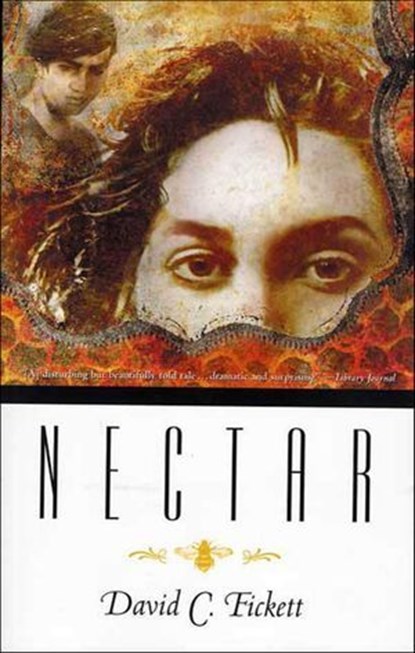 Nectar, David C. Fickett - Ebook - 9781429973762