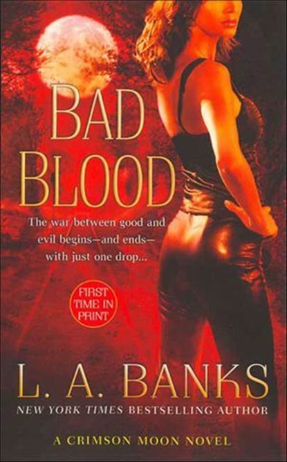Bad Blood, L. A. Banks - Ebook - 9781429975629