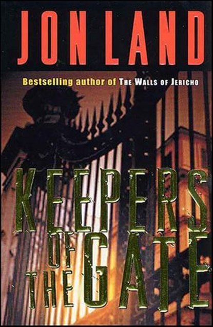 Keepers of the Gate, Jon Land - Ebook - 9781429976633