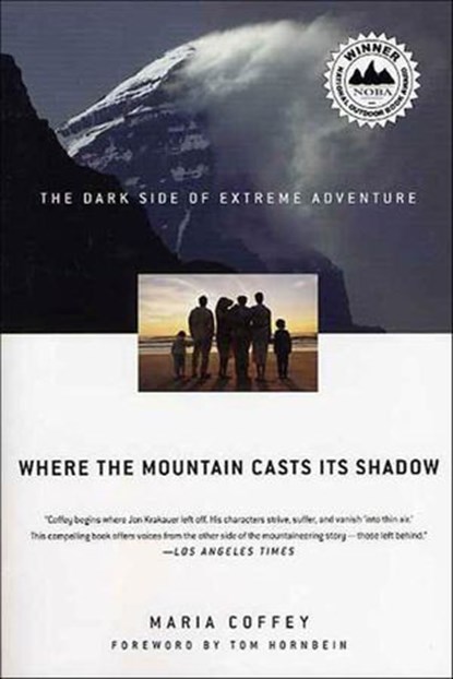 Where the Mountain Casts Its Shadow, Maria Coffey - Ebook - 9781429977425