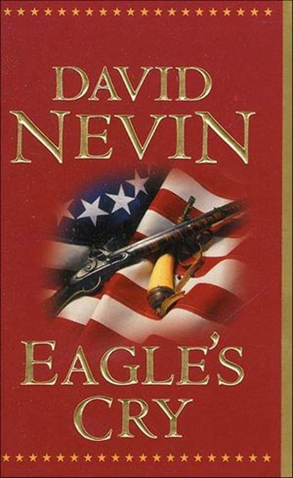 Eagle's Cry, David Nevin - Ebook - 9781429978651