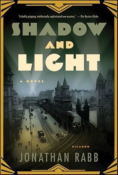 Shadow and Light, Jonathan Rabb - Ebook - 9781429978668