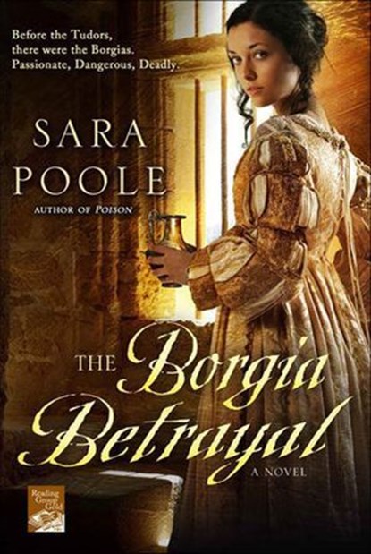 The Borgia Betrayal, Sara Poole - Ebook - 9781429979184