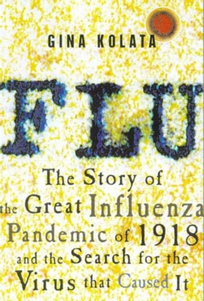 Flu, Gina Kolata - Ebook - 9781429979351