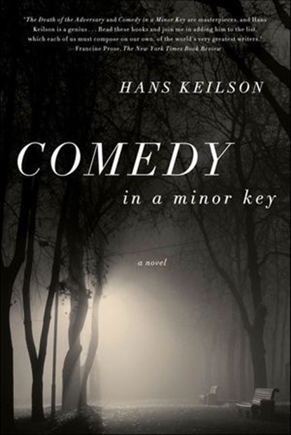 Comedy in a Minor Key, Hans Keilson - Ebook - 9781429980241