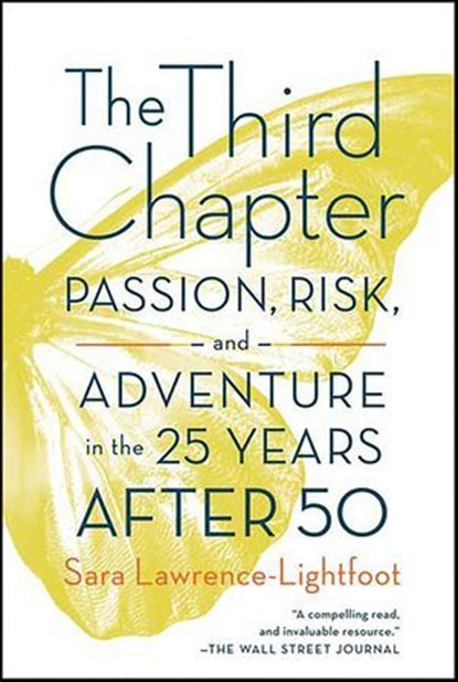 The Third Chapter, Sara Lawrence-Lightfoot - Ebook - 9781429980883
