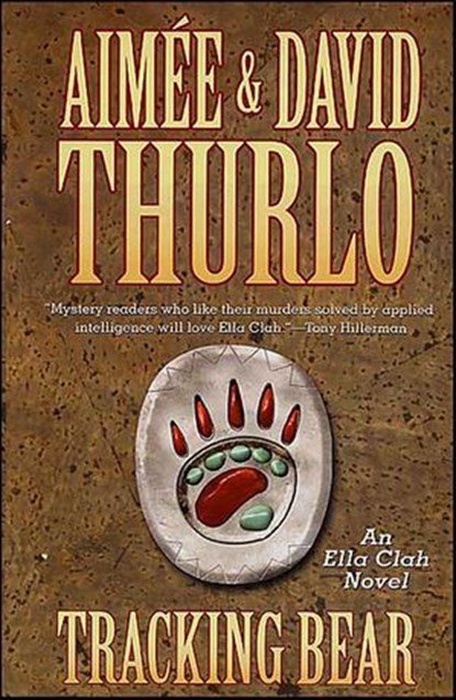 Tracking Bear, Aimée Thurlo ; David Thurlo - Ebook - 9781429981798