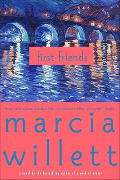 First Friends, Marcia Willett - Ebook - 9781429982399