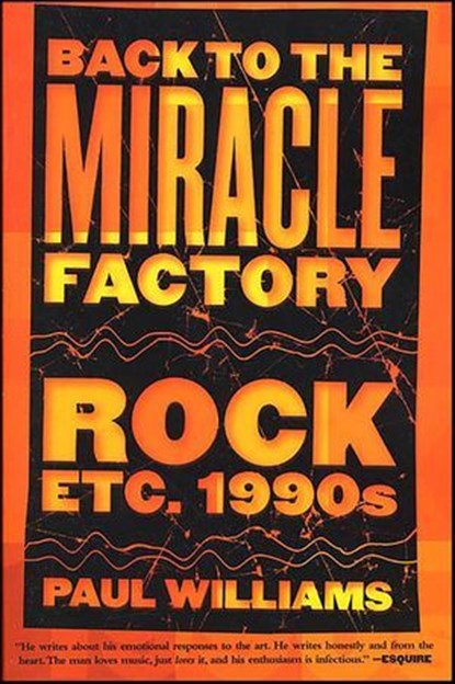 Back to the Miracle Factory, Paul Williams - Ebook - 9781429982436