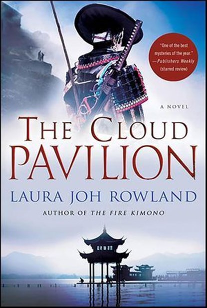 The Cloud Pavilion, Laura Joh Rowland - Ebook - 9781429983303