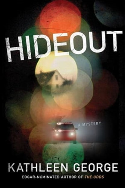 Hideout, Kathleen George - Ebook - 9781429983600