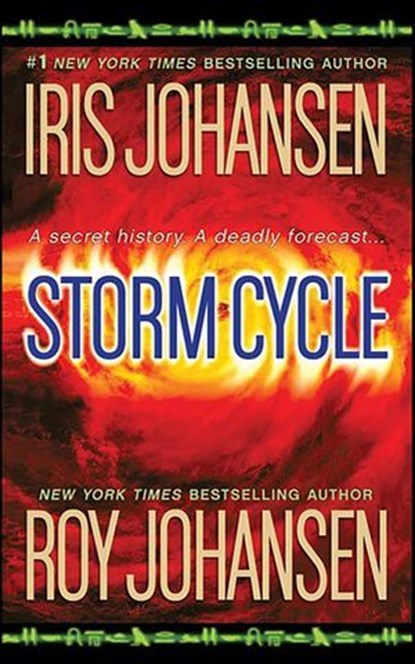 Storm Cycle, Iris Johansen ; Roy Johansen - Ebook - 9781429983785