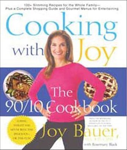 Cooking with Joy, Joy Bauer ; Rosemary Black - Ebook - 9781429983969