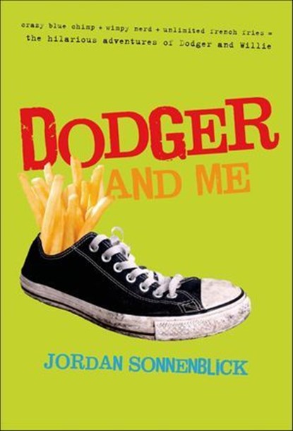 Dodger and Me, Jordan Sonnenblick - Ebook - 9781429984676