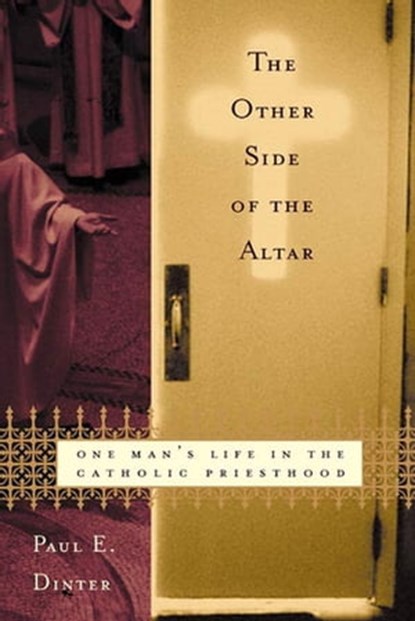 The Other Side of the Altar, Paul E. Dinter - Ebook - 9781429984768