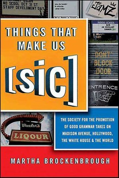 Things That Make Us [Sic], Martha Brockenbrough - Ebook - 9781429985420