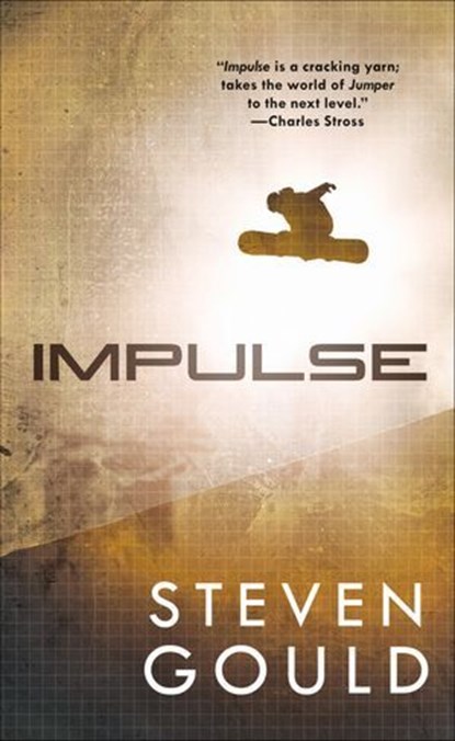 Impulse, Steven Gould - Ebook - 9781429987547