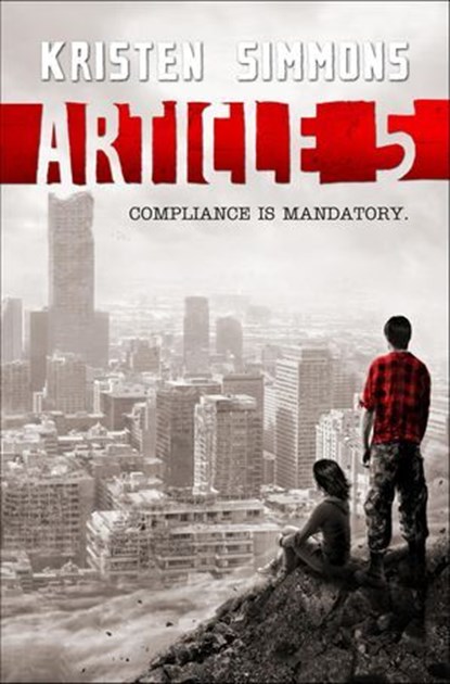 Article 5, Kristen Simmons - Ebook - 9781429987738