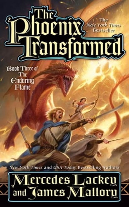 The Phoenix Transformed, Mercedes Lackey ; James Mallory - Ebook - 9781429988926