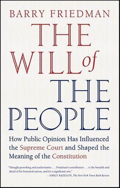 The Will of the People, Barry Friedman - Ebook - 9781429989954